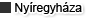 Nyíregyháza (Szabolcs-Szatmár-Bereg-, Hajdú-Bihar-, Borsod-Abaúj-Zemplén vármegye)